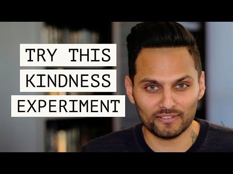 Try this kindness experiment